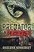 Predator in Paradise by Shelter Somerset (2015-09-25)