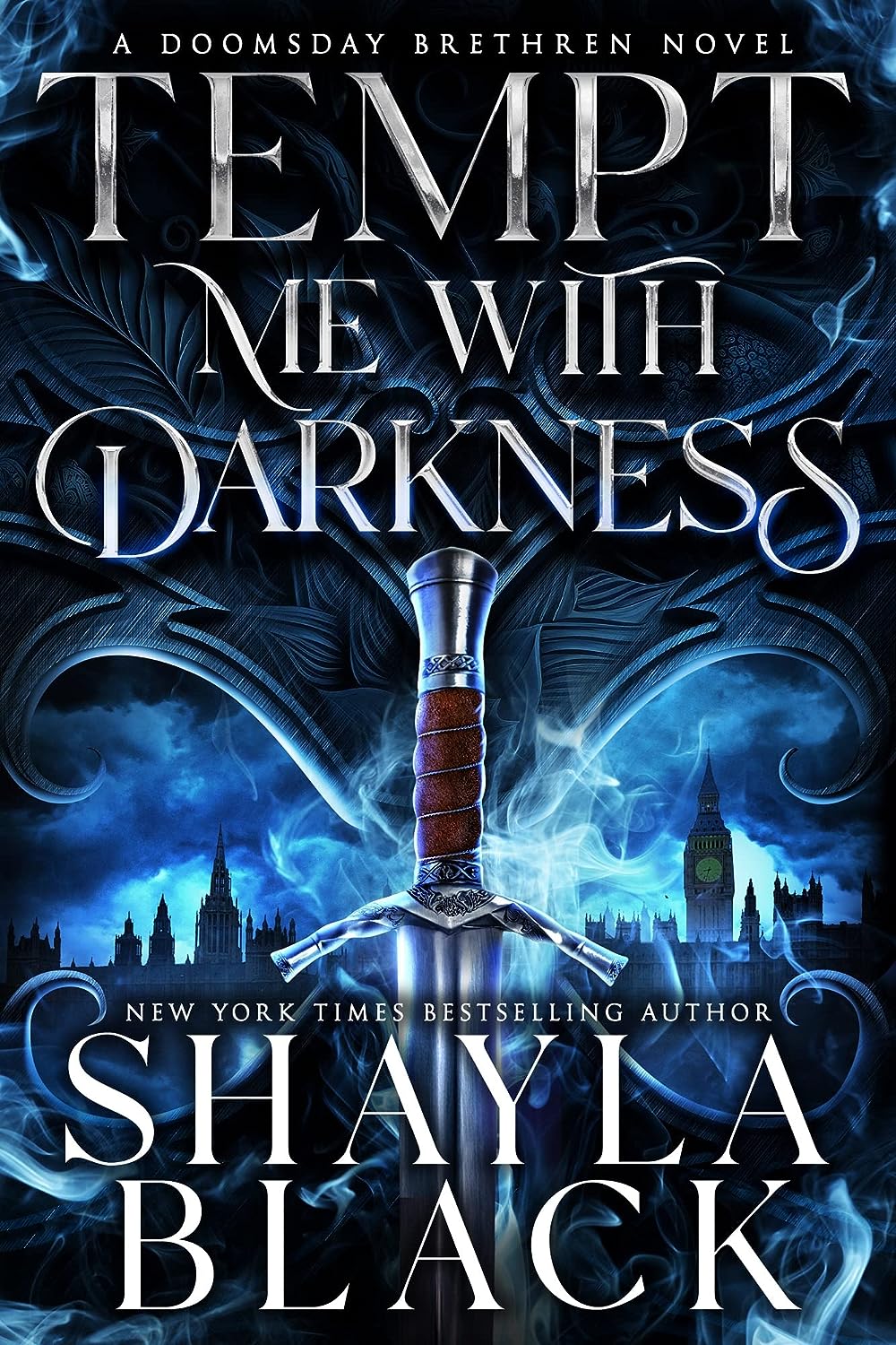 Tempt Me with Darkness (Doomsday Brethren, #1)