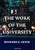 The Work of the University by Richard C. Levin (2003-03-11)