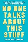 No One Talks Abou...