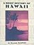 A Brief History of Hawaii by George Armitage