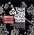 A Talk on the Wild Side: Exclusive Interviews with Ten Rock Icons (Book & 4-CD set) by Roy Carr (2010-01-03)