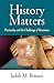 History Matters: Patriarchy and the Challenge of Feminism by Judith M. Bennett (2007-08-24)