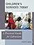 Children's Services Today: A Practical Guide for Librarians (Practical Guides for Librarians) by Jeanette Larson (2015-03-01)