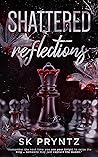 Shattered Reflect...