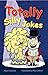 Totally Silly Jokes by Alison Grambs (10-Mar-2005) Paperback