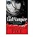 Last Vampire & Black Blood: Bks. 1 & 2 (Last Vampire) (Paperback) - Common