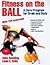 Fitness on the Ball (10) by...