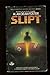 Slipt by Alan Dean Foster (1984-04-01)
