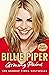 Billie Piper: Growing Pains by Billie Piper (9-Aug-2007) Paperback