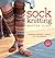 Sock Knitting Master Class: Innovative Techniques + Patterns from Top Designers by Budd, Ann(July 19, 2011) Paperback