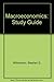 Study Guide for Macroeconomics