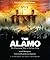 The Alamo - You Will Never Forget [UNABRIDGED - 9 Compact Discs]