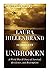 AVAILABLE! Unbroken: A World War II Story of Survival, Resilience, and Redemption