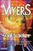 Soul Tracker[ SOUL TRACKER ] by Myers, Bill (Author) Aug-17-04[ Paperback ]
