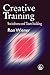 Creative Training: Sociodrama and Team-building by Wiener, Ron (2009) Paperback