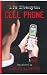 Cell Phone: A Novel