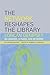 The Network Reshapes the Library