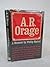 Rare A. R. ORAGE A Memoir by Philip Mairet 1966 University Bo... by Philip Mairet