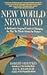 New World, New Mind: Moving Toward Conscious Evolution by Robert E. Ornstein (1990-04-01)