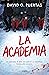 La academia (Spanish Edition)