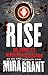 Rise: The Complete Newsflesh Collection