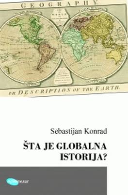 Sta je globalna istorija? (Hardcover)