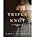 BY Campion, Emma ( Author ) [{ A Triple Knot (CD) By Campion, Emma ( Author ) Jul - 29- 2014 ( Compact Disc ) } ]