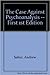 The Case Against Psychoanalysis