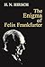 The Enigma of Felix Frankfurter by H. N. Hirsch (2014-07-16)