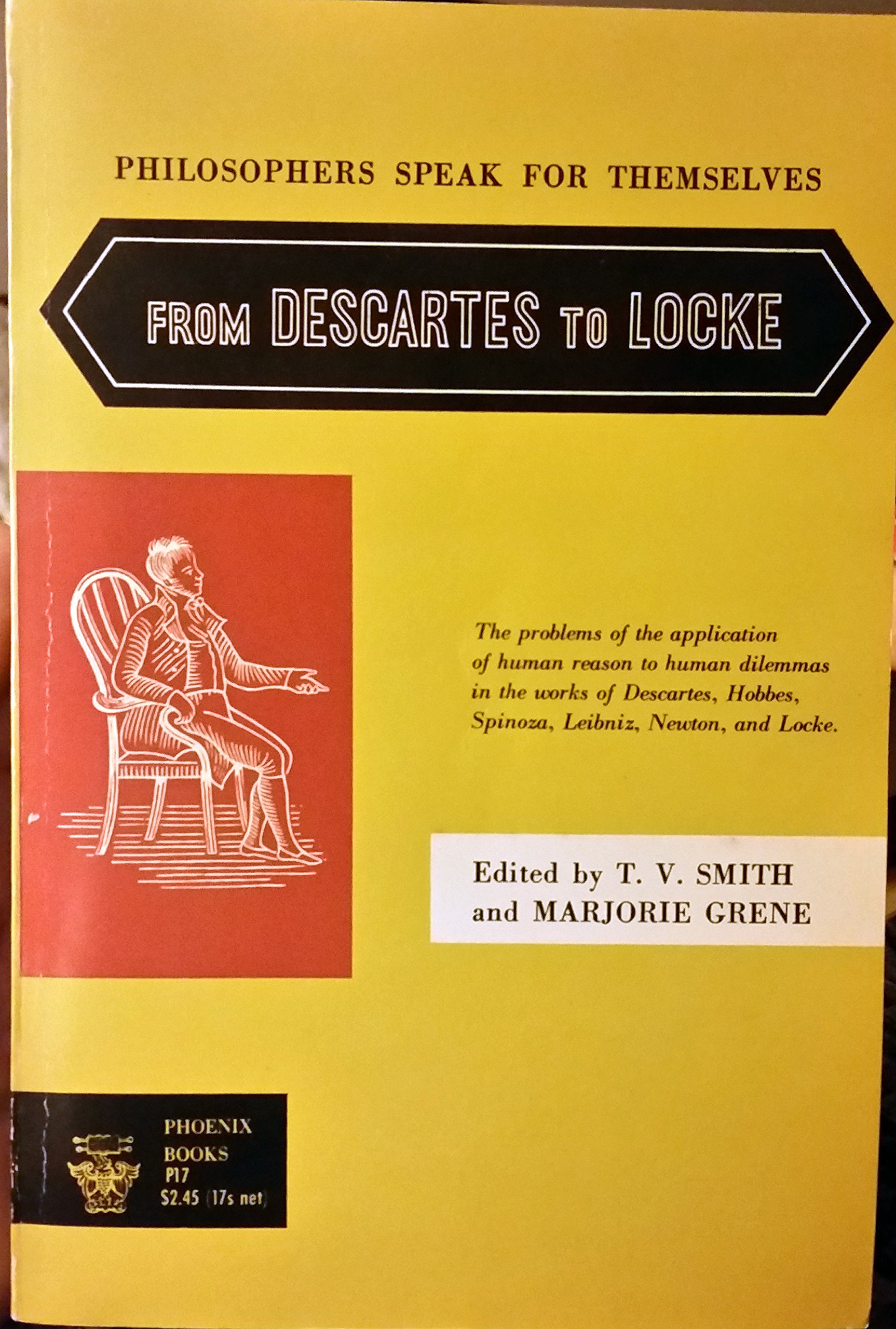 From Descartes to Locke: Philosophers Speak for Themselves (Paperback)