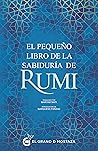 El pequeño libro de la sabiduría de Rumi