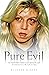 Pure Evil - How Tracie Andr...