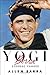 Yogi Berra: Eternal Yankee Hardcover March 30, 2009