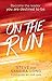 On The Run: Becoming The Le...