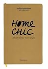 Home Chic by Mahdavi, India, Delos, Soline. (Flammarion,2013) [Paperback]