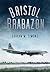 Bristol Brabazon by Graham M Simons (2012-03-01)