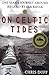 On Celtic Tides by Chris Du...