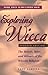 Exploring Wicca by Lady Sabrina (2006-03-01)