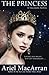 The Princess by Ariel MacArran (2016-05-24)