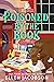 Poisoned by the Book: A Nor...