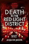 Death in the Red Light District (Lotte Meerman Book 7)