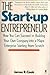 The Start-Up Entrepreneur: How You Can Succeed in Building Your Own Company into a Major Enterprise Starting from Scratch by James R. Cook (1987-01-03)