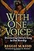 With One Voice Discovering Christs Song in Our Worship by Reggie M. Kidd [Baker,2005] (Paperback)