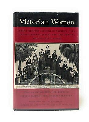 Erna Olafson Hellerstein / Victorian Women Documentary Account of Women's 1981 [Hardcover] Hellerstein, Erna Olafson; Hume, Leslie Parker; Offen, Karen M. (Hardcover)