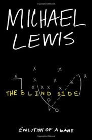 The Blind Side 1st (first) edition Text Only