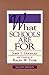 What Schools Are for by John I. Goodlad (1994-06-03)