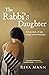 The Rabbi's Daughter: A Tru...