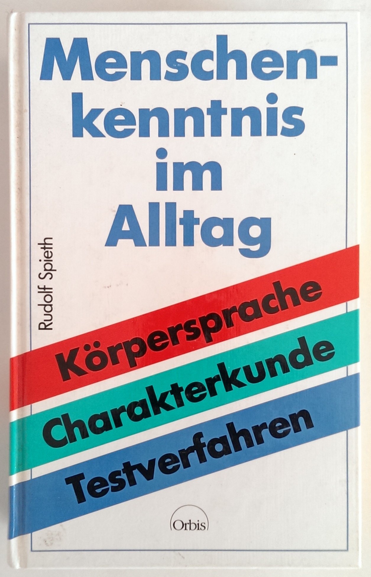 Menschenkenntnis IM Alltag Koerpersprach (Hardcover)