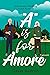 A is for Amore (Alphabet Romance)